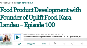 Uplift Foods Founder Kara Landau Featured Guest on Dietitian Boss Podcast